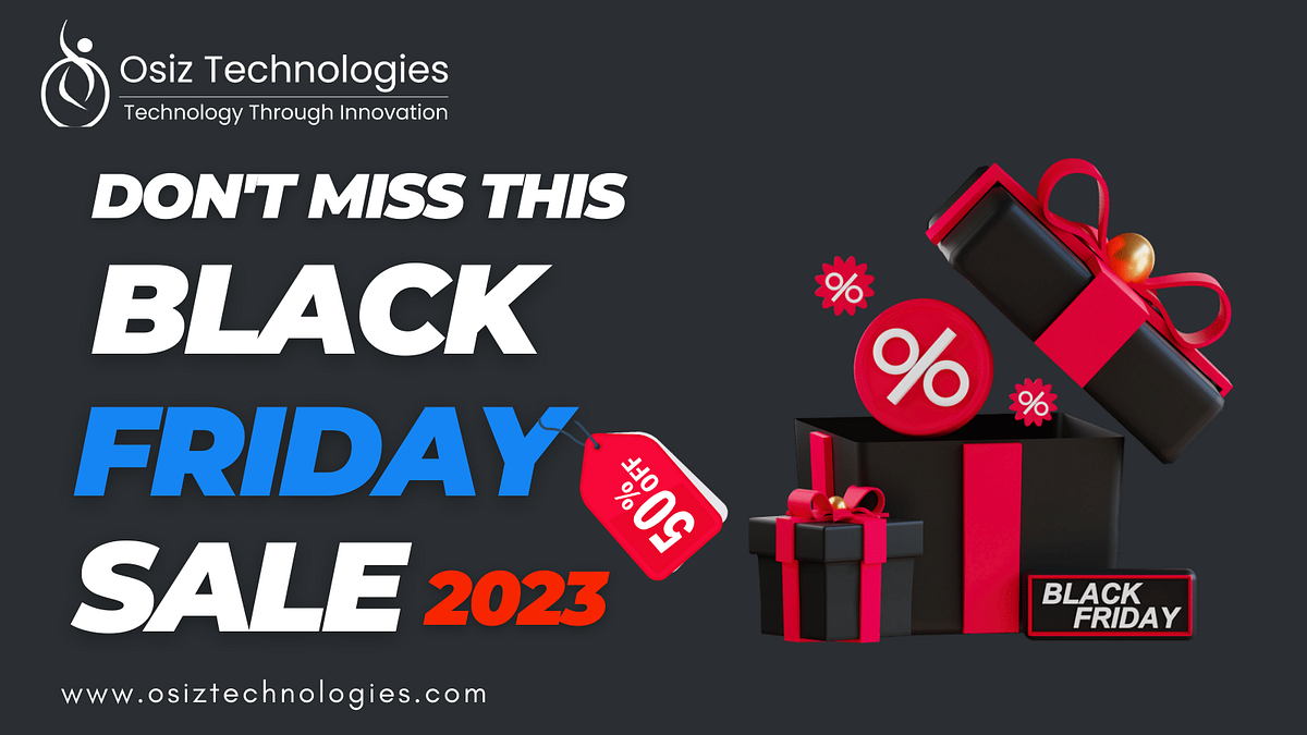 Your Ultimate Guide to the Best Black Friday Deals by Adina Elsa Nov, 2023 Medium