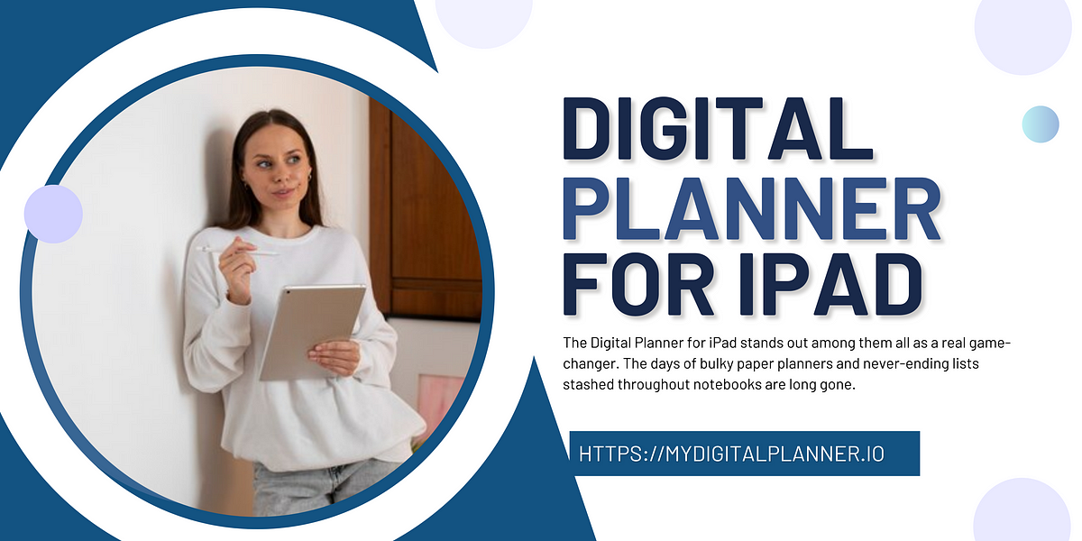 How a digital planner for ipad redefines efficiency by
