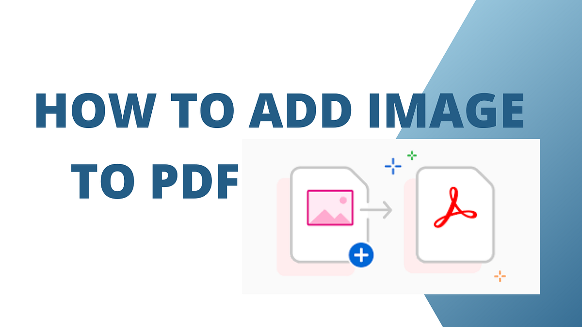 how to add image to pdf - Baljeet - Medium