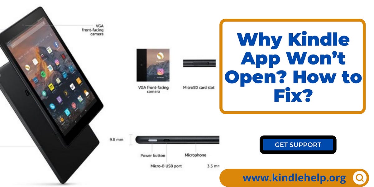 Why Kindle App Won’t Open? How to Fix? | by Kindle help | Medium - My Kindle App Won't Open On My Ipad