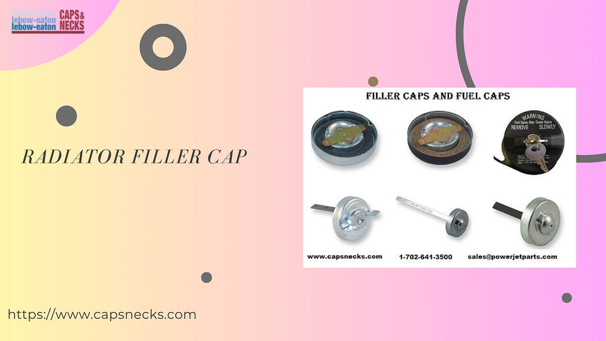 The Importance of a Quality Radiator Filler Cap Ensuring Optimal Engine Performance by