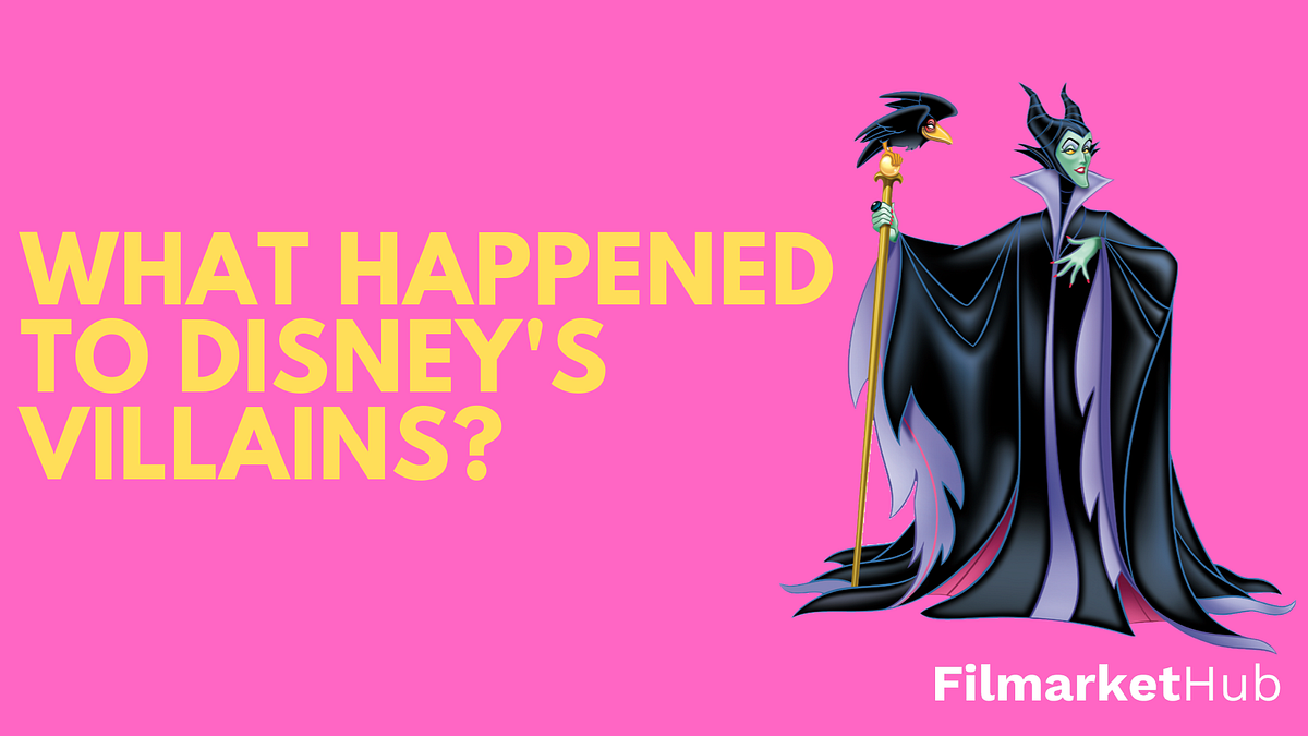 WHAT HAPPENED TO DISNEY'S VILLAINS? | by Fede Mayorca | Filmarket Hub |  Medium, image size:1200x675