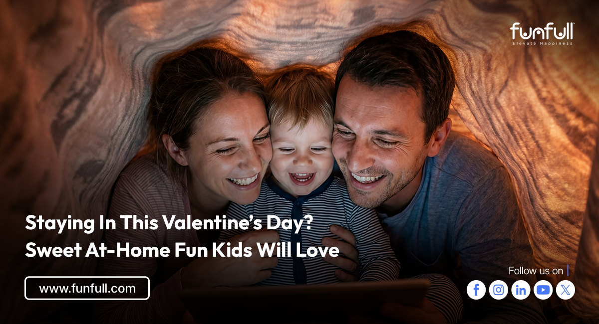 Staying In This Valentine’s Day? Sweet At-Home Fun Kids Will Love