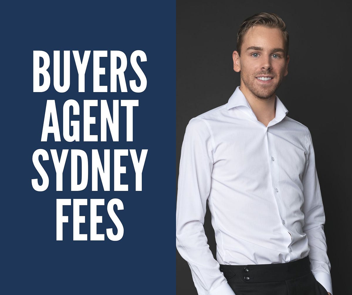 Buyers Agent Sydney Fees. BUYERS AGENT SYDNEY FEES by Austin Buyers Agents Medium
