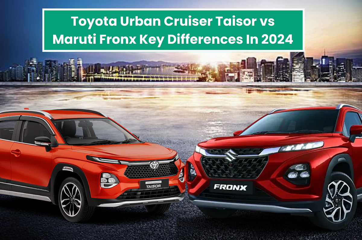 TOYOTA URBAN CRUISER TAISOR VS MARUTI FRONX KEY DIFFERENCES IN 2024 ...