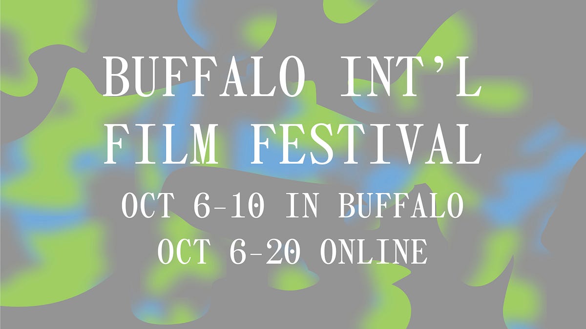 16th Annual Buffalo Int’l Film Festival Announces Lineup of 160+ Film