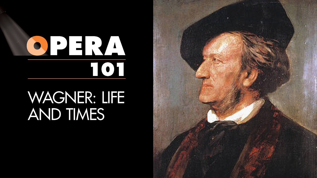 Wagner: Life and Times. Exploring the influential and… | by Wagner: Life and Times. Exploring the influential and… | by