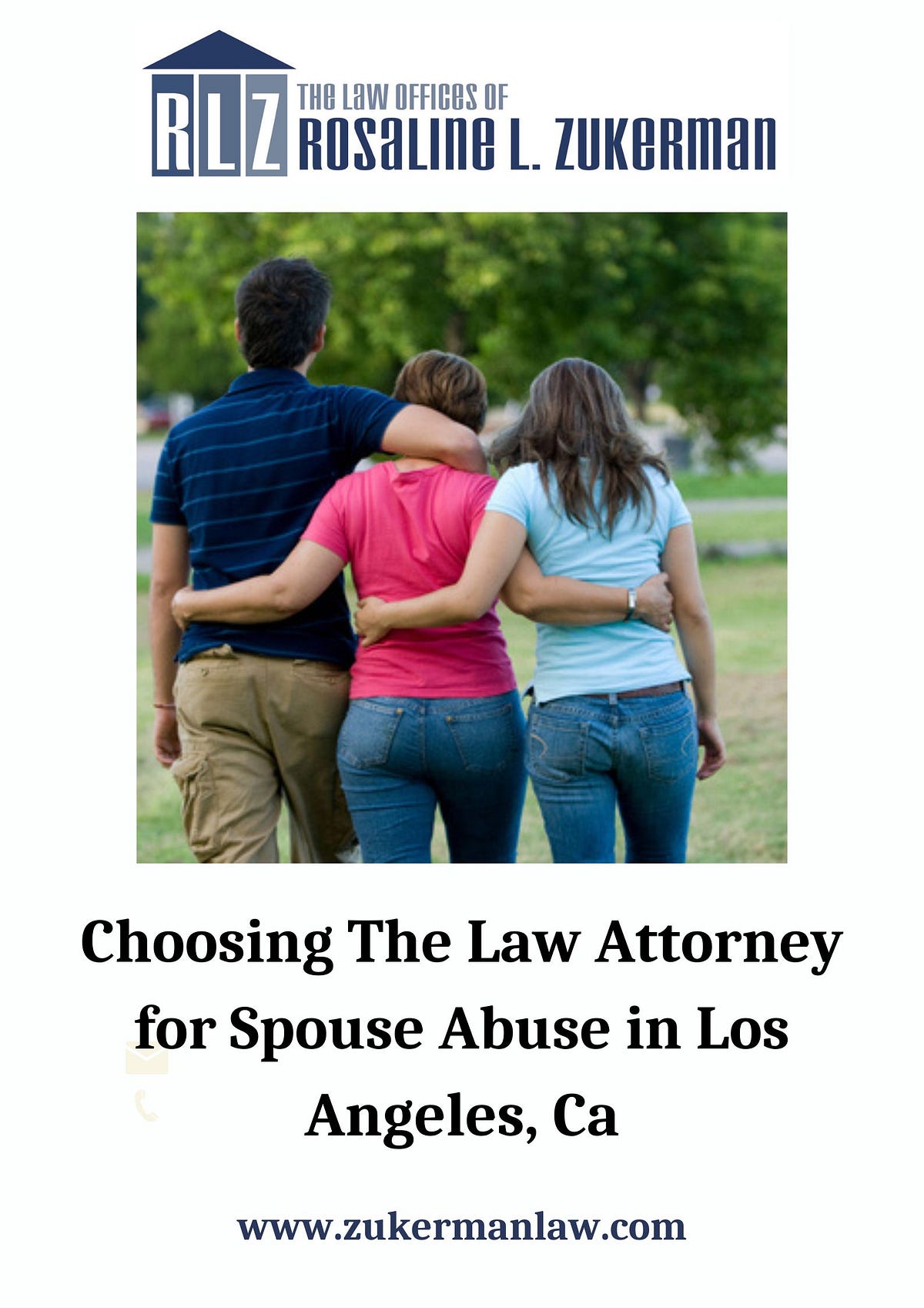 Choosing The Law Attorney for Spouse Abuse in Los Angeles, Ca Zukerman Law Medium