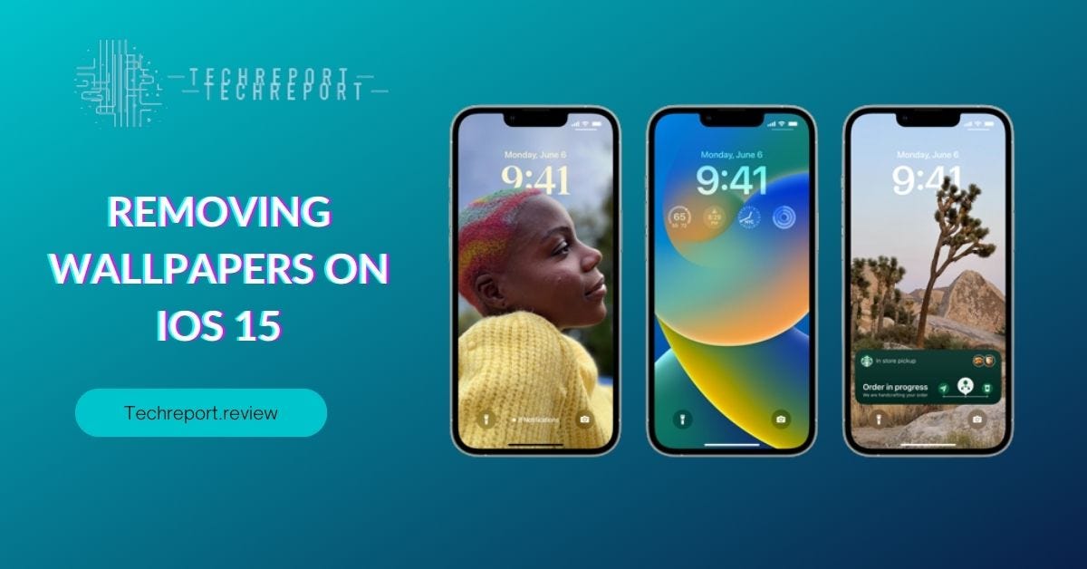Unleash Your Creativity: Removing Wallpapers on iOS 15 Made Easy - Techreport.review - Medium