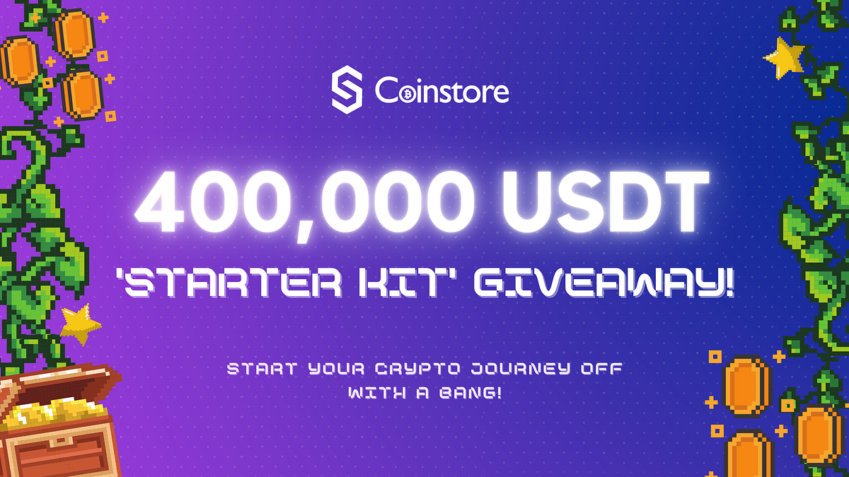 400,000 USDT Coinstore.com -Crypto Starter Kit Giveaway! 🏴‍☠️🪙 | by  Coinstore | Coinstore Exchange | Medium