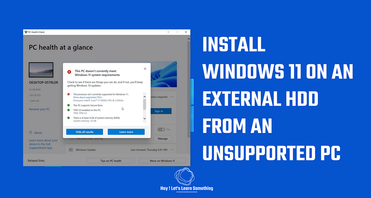 Installing Windows 11 to an External Hard disk