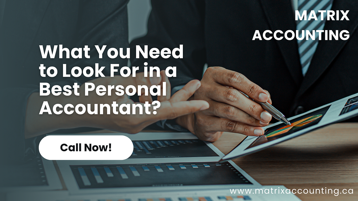 How To Choose A Personal Accountant ccountant. When choosing the best personal… | by Jasdeep Aulakh | Medium
