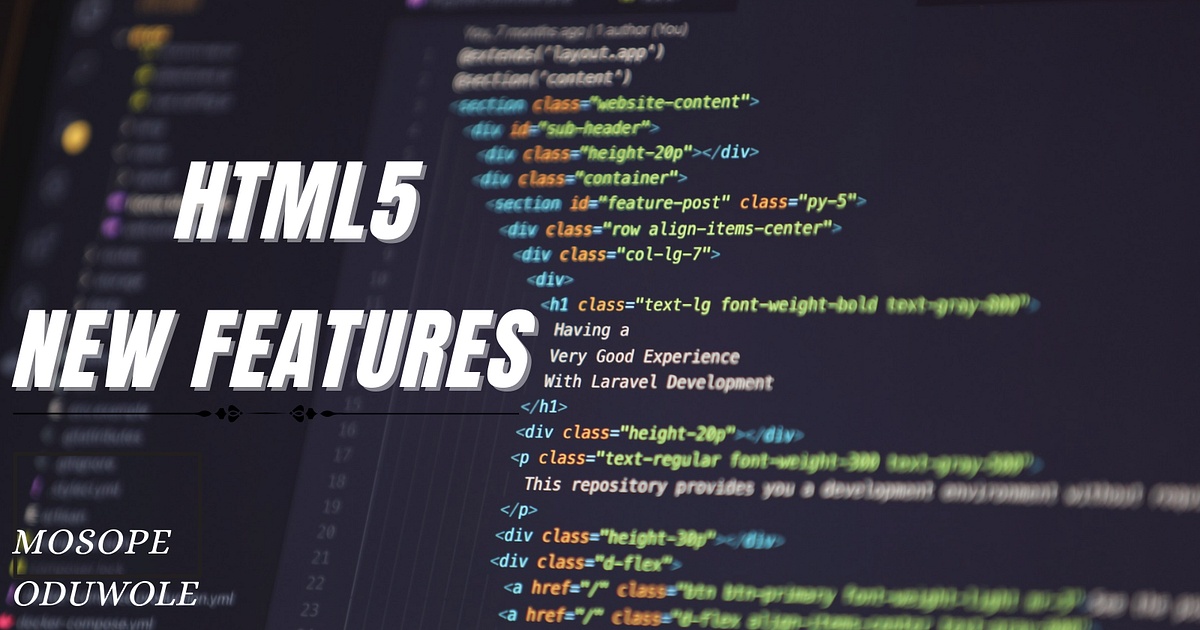 Exploring HTML5 Features | Medium