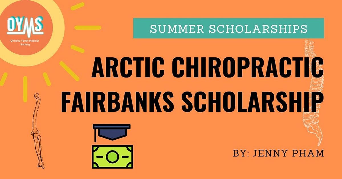 Summer Scholarships Arctic Chiropractic Fairbanks Scholarship by
