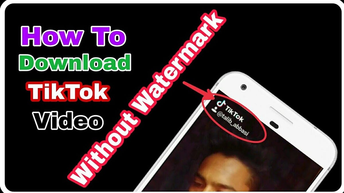 How to Download Tik Tok MP4 Without the Watermark