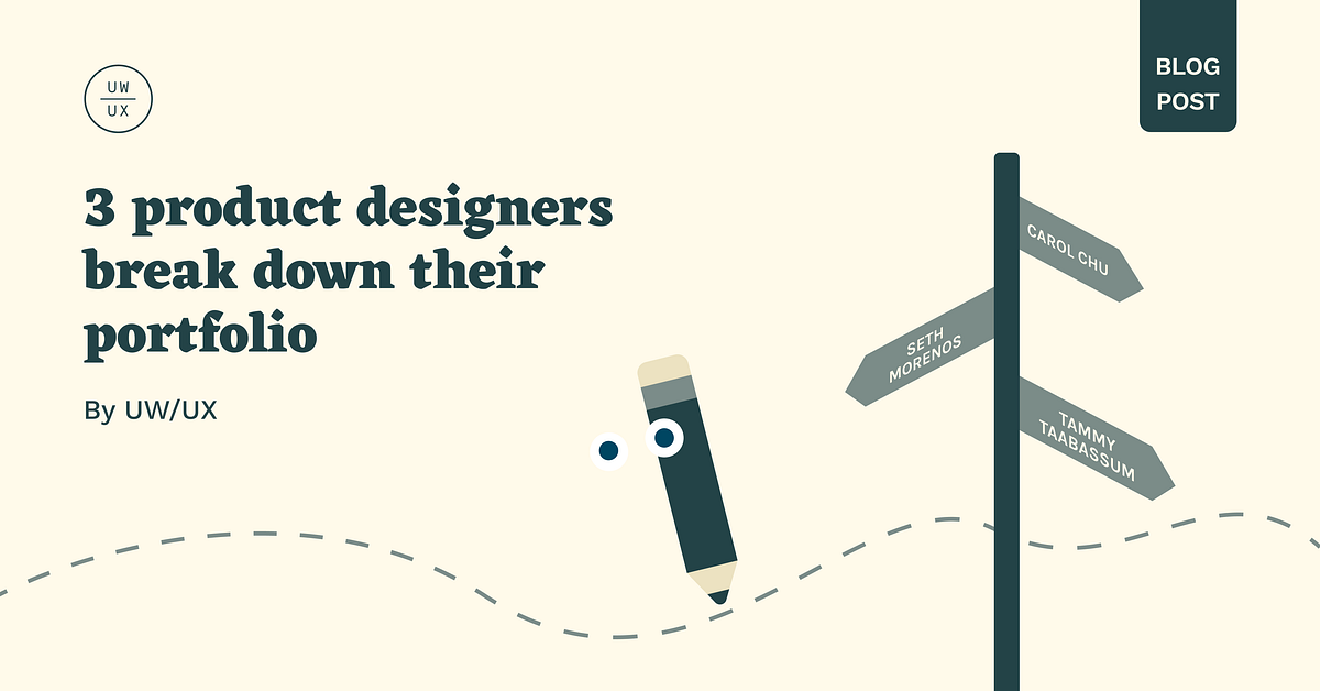Three product designers break down their portfolio by UW/UX Waterloo