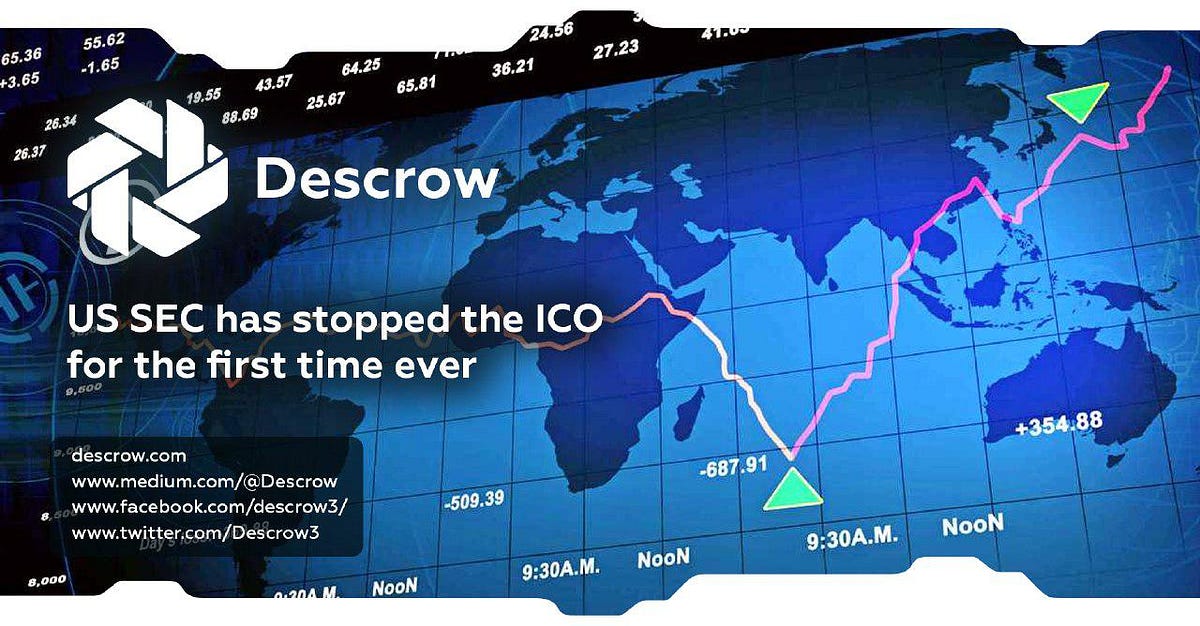 US SEC has stopped the ICO for the first time ever | by Decentralized ...