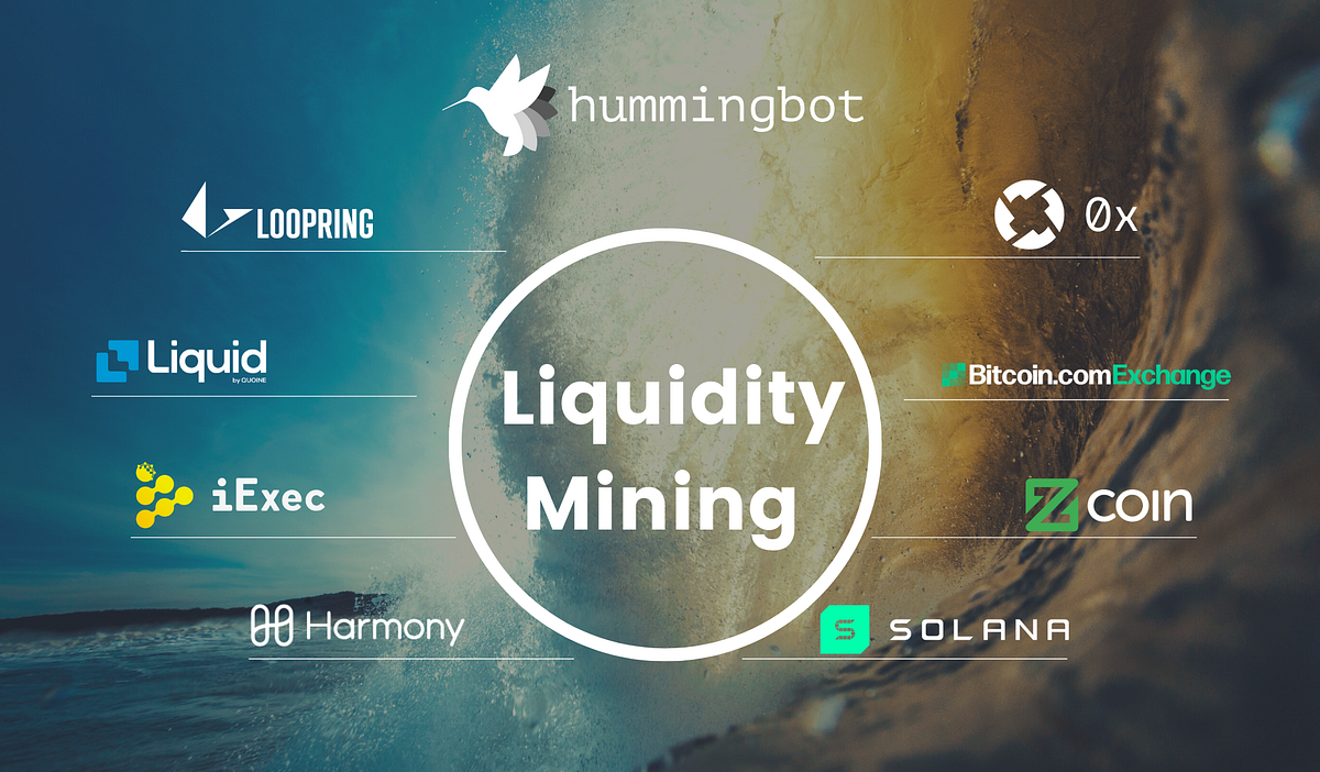 Introducing Liquidity Mining. Liquidity mining is a digital… | by  hummingbot | Hummingbot Blog | Medium