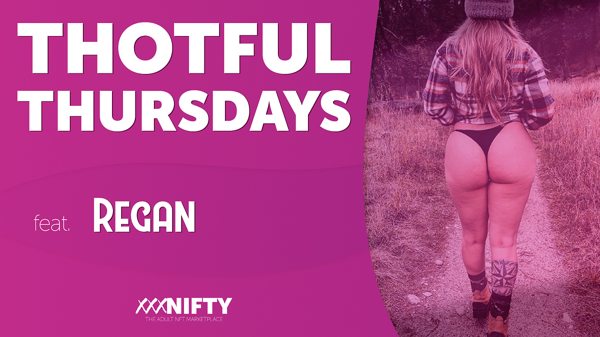 THOTful Thursday with Regan. The brief amount of time I got to spend… | by  Pleasure Network | Medium