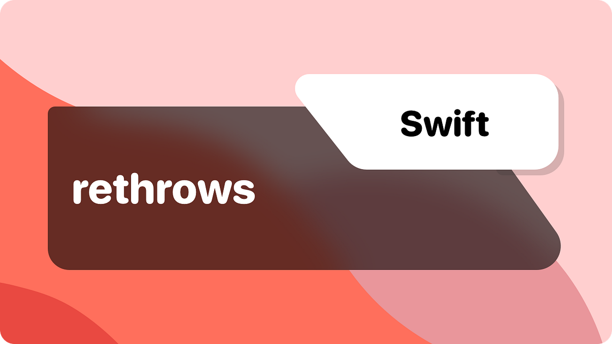 Swift rethrows. Rethrows allows us to forward a thrown… by Can