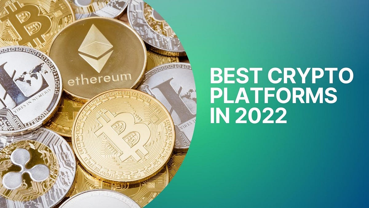 Best Cryptocurrency Platforms in 2022 by The Crypto Report Medium