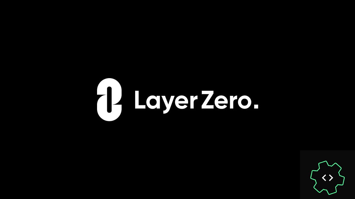 Layer Zero — полный гайд. Что ж такое L0 и почему о нем все… by