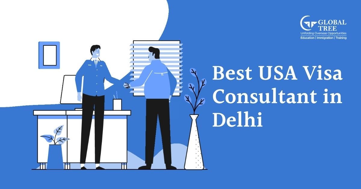 Best USA Visa and Immigration Consultant in Delhi | by globaltree.in | Jun,  2023 | Medium