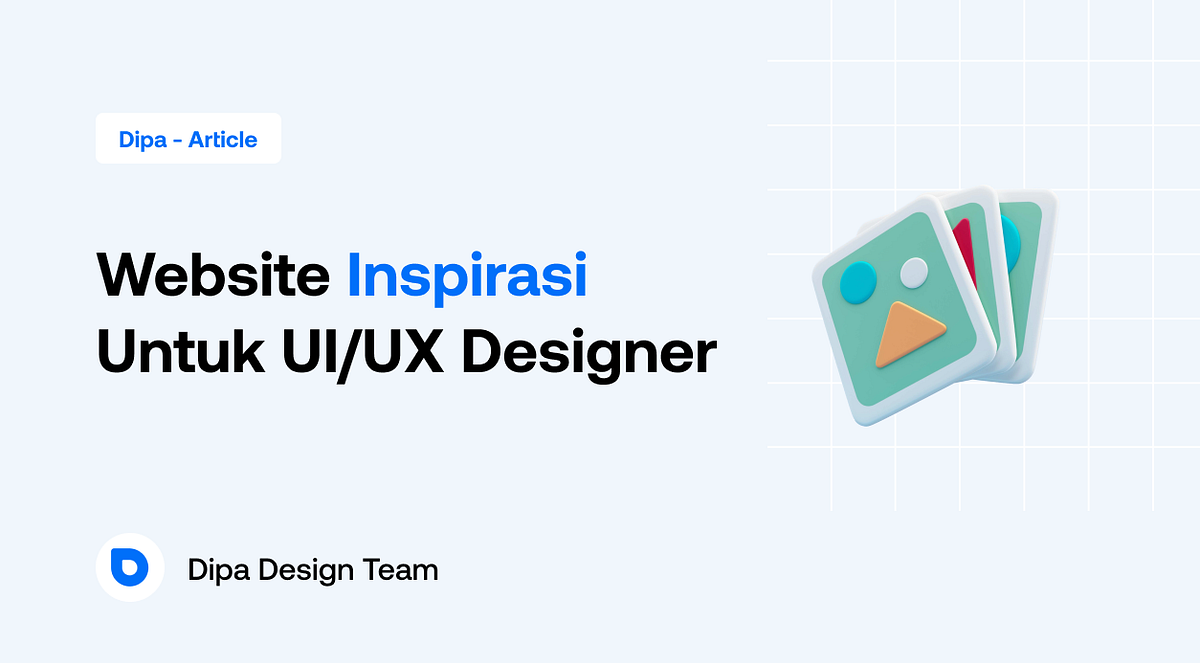 Website Inspirasi Untuk UI/UX Designer | by Ikhwata Andy | Dipa Inhouse ...