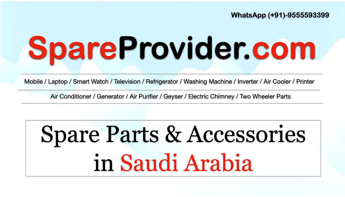 Spareprovider’s Lists of Spare Parts & Accessories in Saudi Arabia by