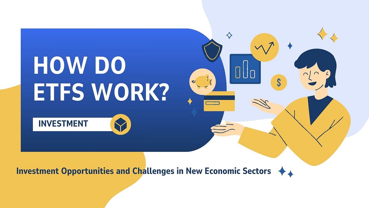 How Do ETFs Work?. How Do ETFs Work? by DINESH KUMAR SHARMA Sep