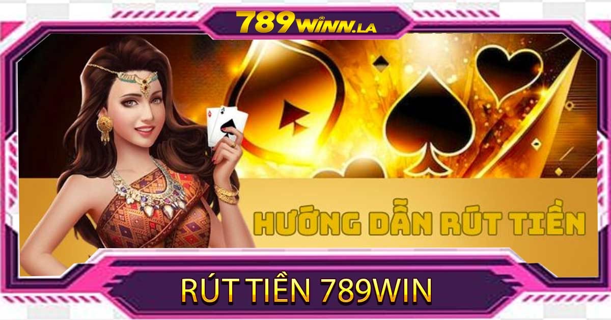 RÚT TIỀN 789WIN — THAO TÁC RÚT TIỀN NHANH CHÓNG, HIỆU QUẢ - 789win - Medium