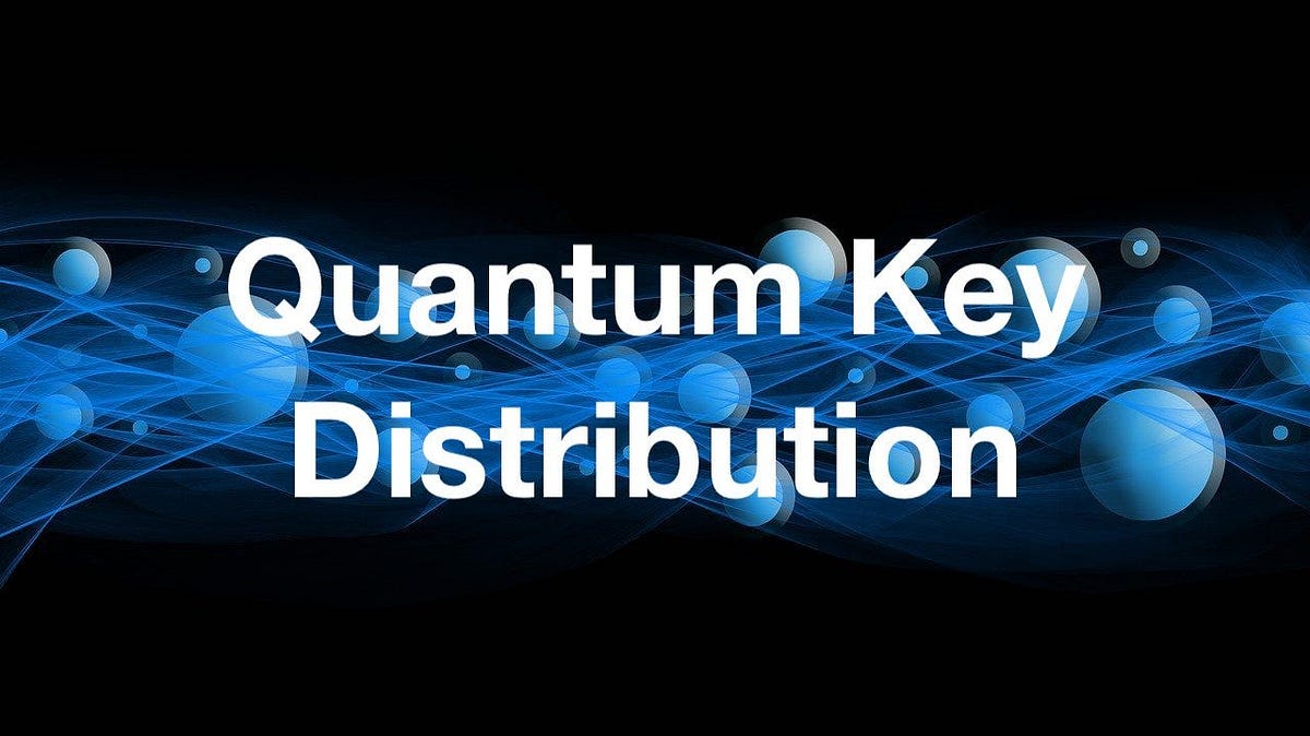 Quantum Key Distribution. Quantum Key Distribution (QKD) is a… by