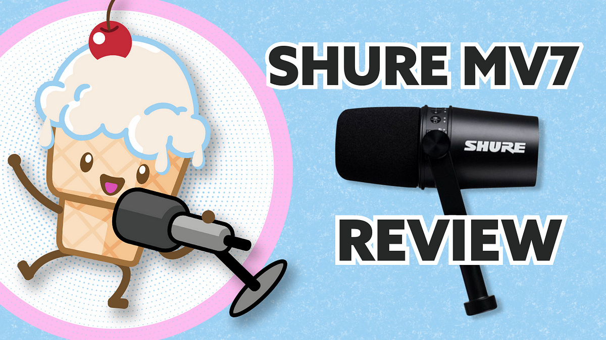 Shure MV7 review: An 'almost perfect' hybrid mic for podcasters and  streamers