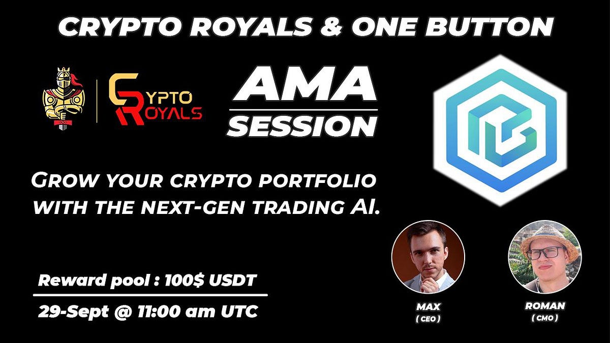 One button AMA recap. Date : 29th sept 2021 at 11 am UTC… | by ...