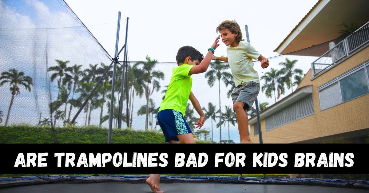Are Trampolines Bad For Kids Brains? Trampoline Mind Medium