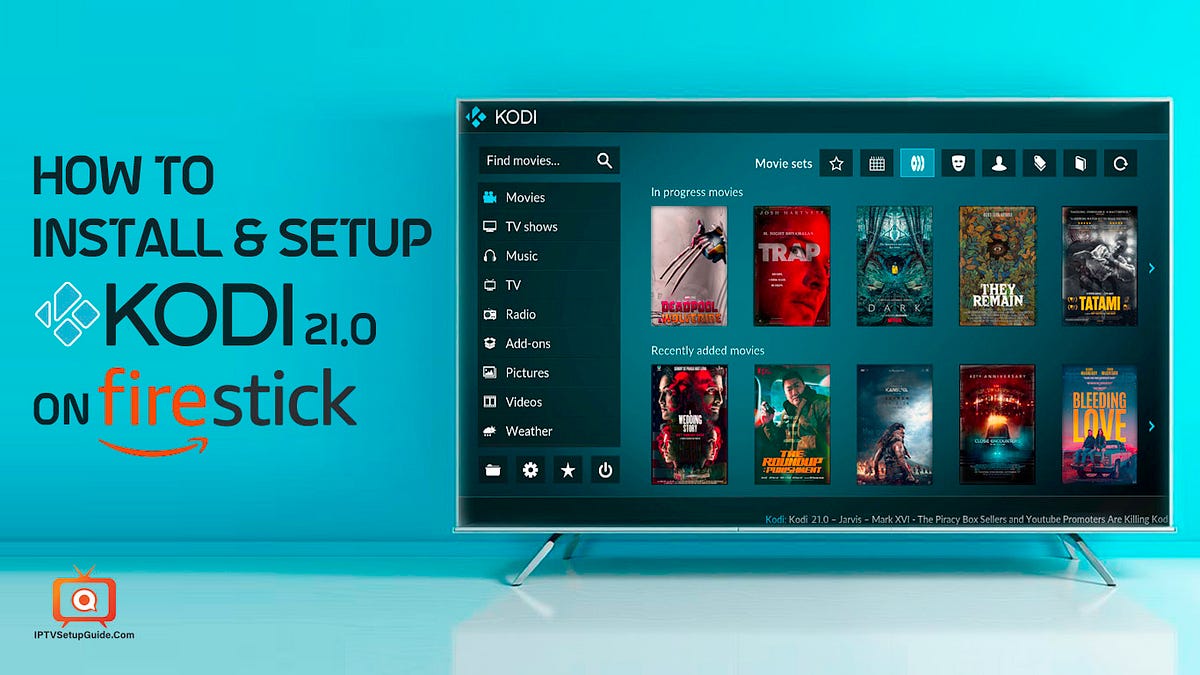How to Install Kodi on Firestick A Complete StepbyStep Guide by