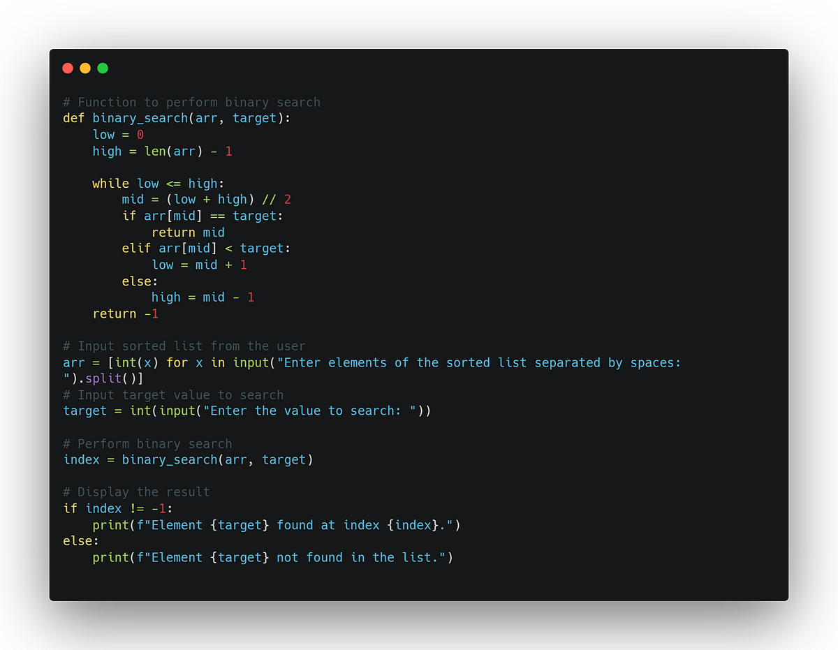 Binary Search in Python. Program to perform a binary search in… | by ...