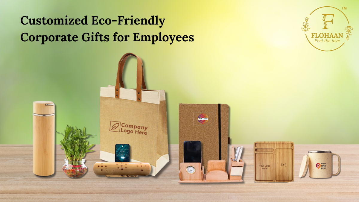 Eco-friendly Corporate Gifts For Employees