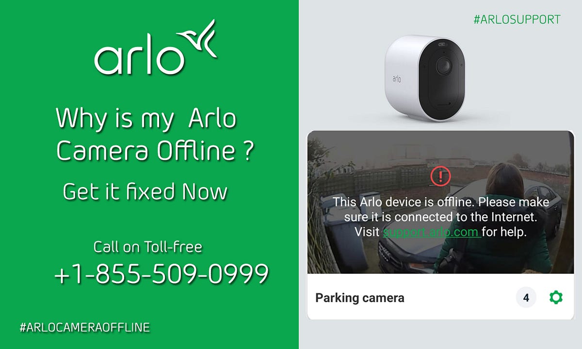 Why is my Arlo Camera offline? +18555090999 Arlo Security Camera