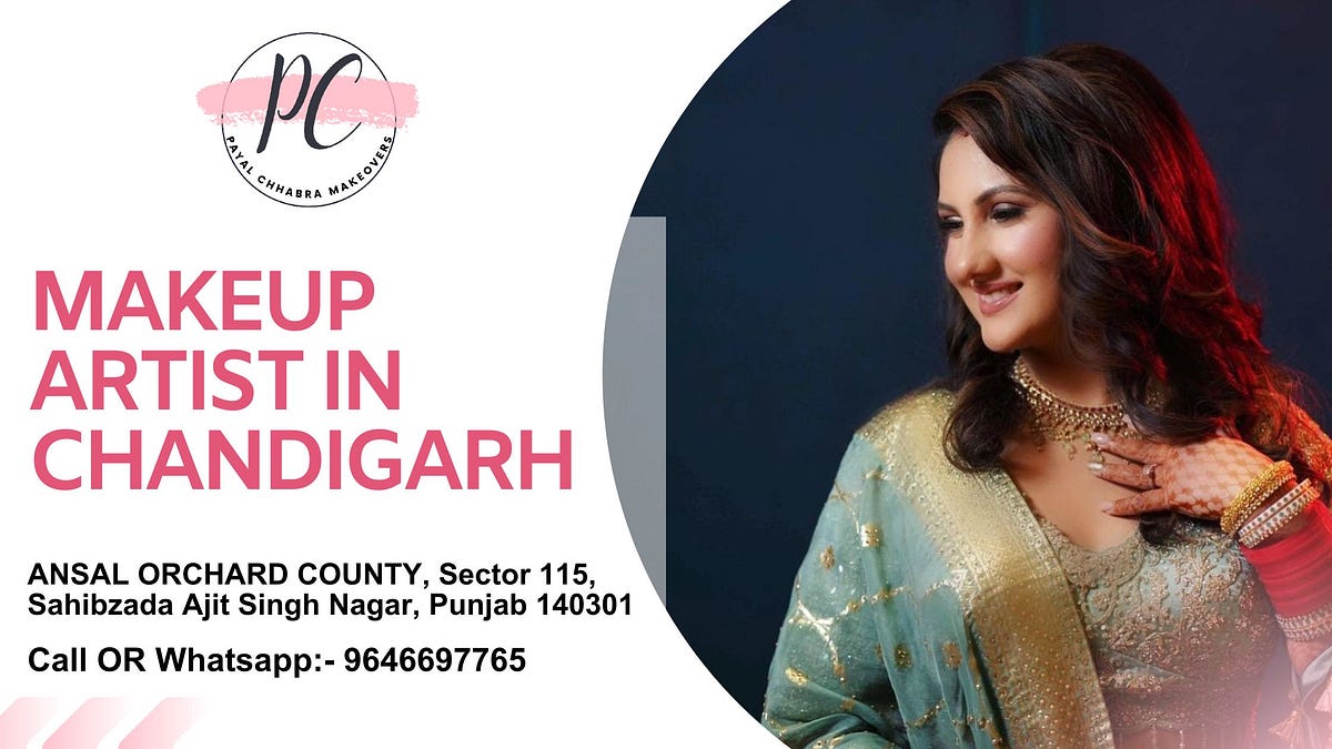 Makeup Artist in Chandigarh Payal Chhabra Makeovers Medium