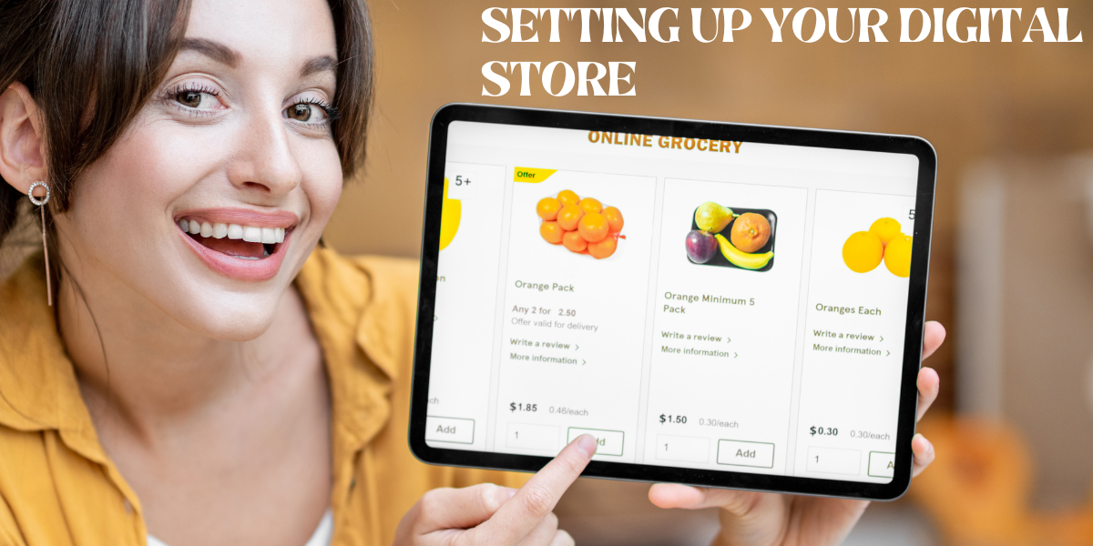 Setting Up Your Digital Store. So, you’ve got this fantastic idea for