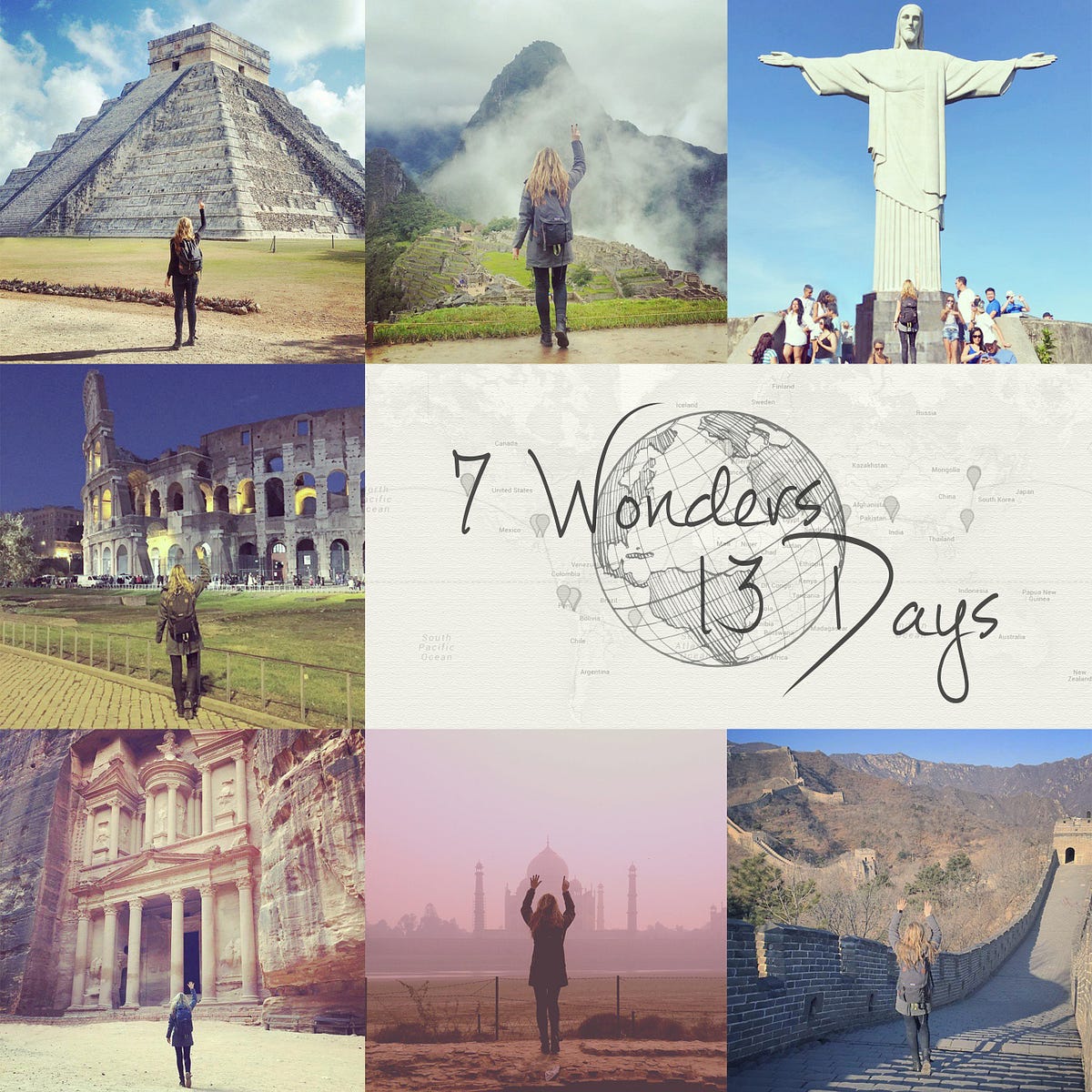 How to Travel to the 7 Wonders of the World in 13 Days, by Megan Sullivan
