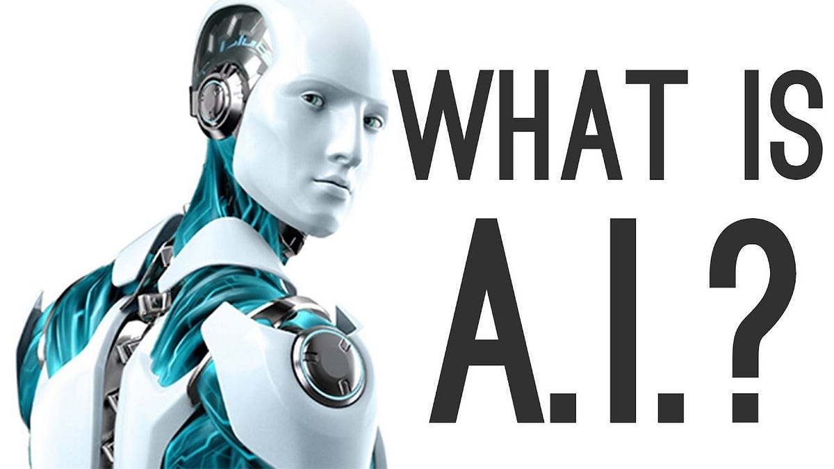 What is Artificial Intelligence?. The term “Artificial Intelligence