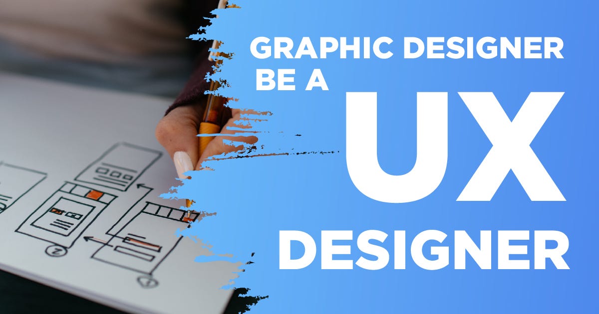 Can a graphic designer be a UX designer (2024 Guide) by Find Desinger