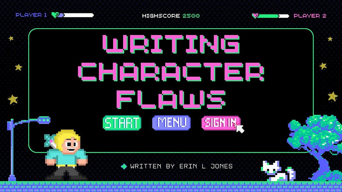Choosing Character Flaws 3 Quick And Dirty Writing Tips By Choosing Character Flaws 3 Quick And Dirty Writing Tips By