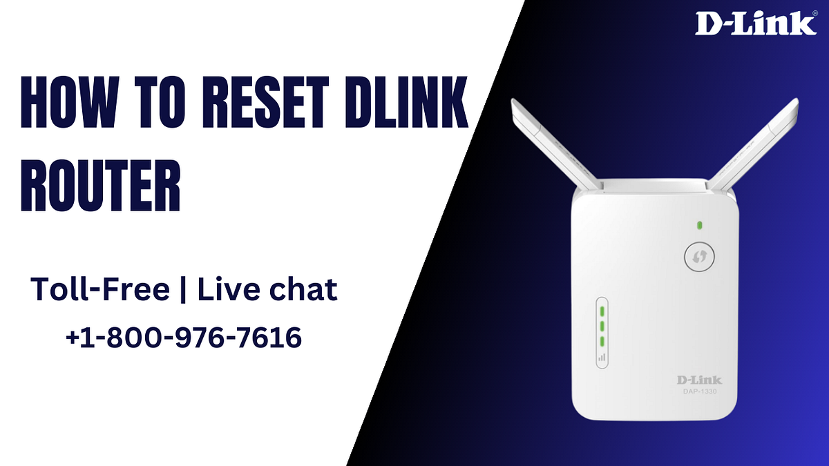 How to reset Dlink router +18009767616 dlink by