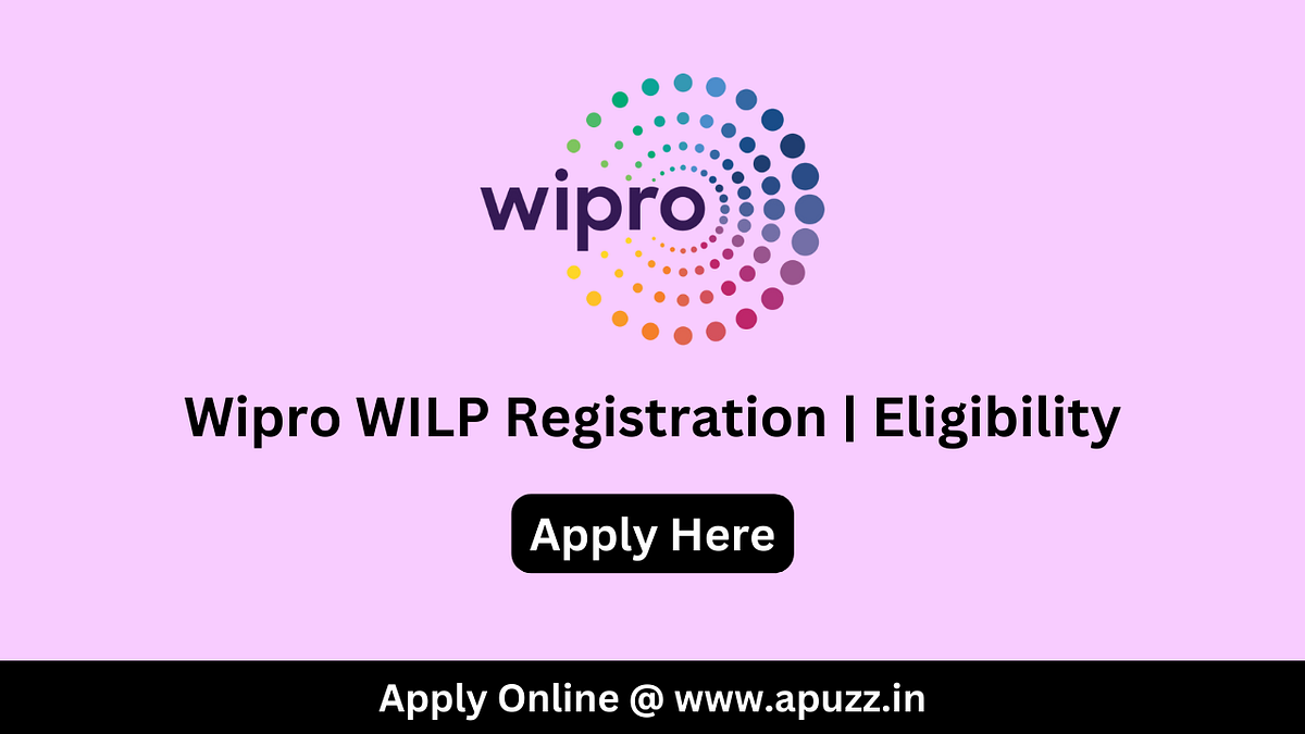 Wipro WILP 2023 Registration, Eligibility, Salary, Check Details by