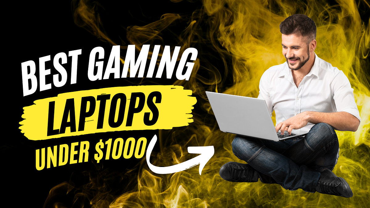 BEST GAMING LAPTOPS 2023 UNDER 1000 visual data 6