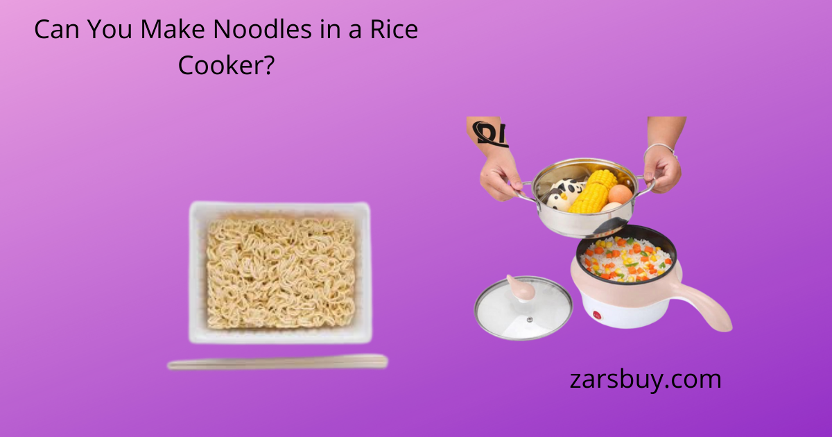 Can You Make Noodles in a Rice Cooker? by Zars Buy Medium