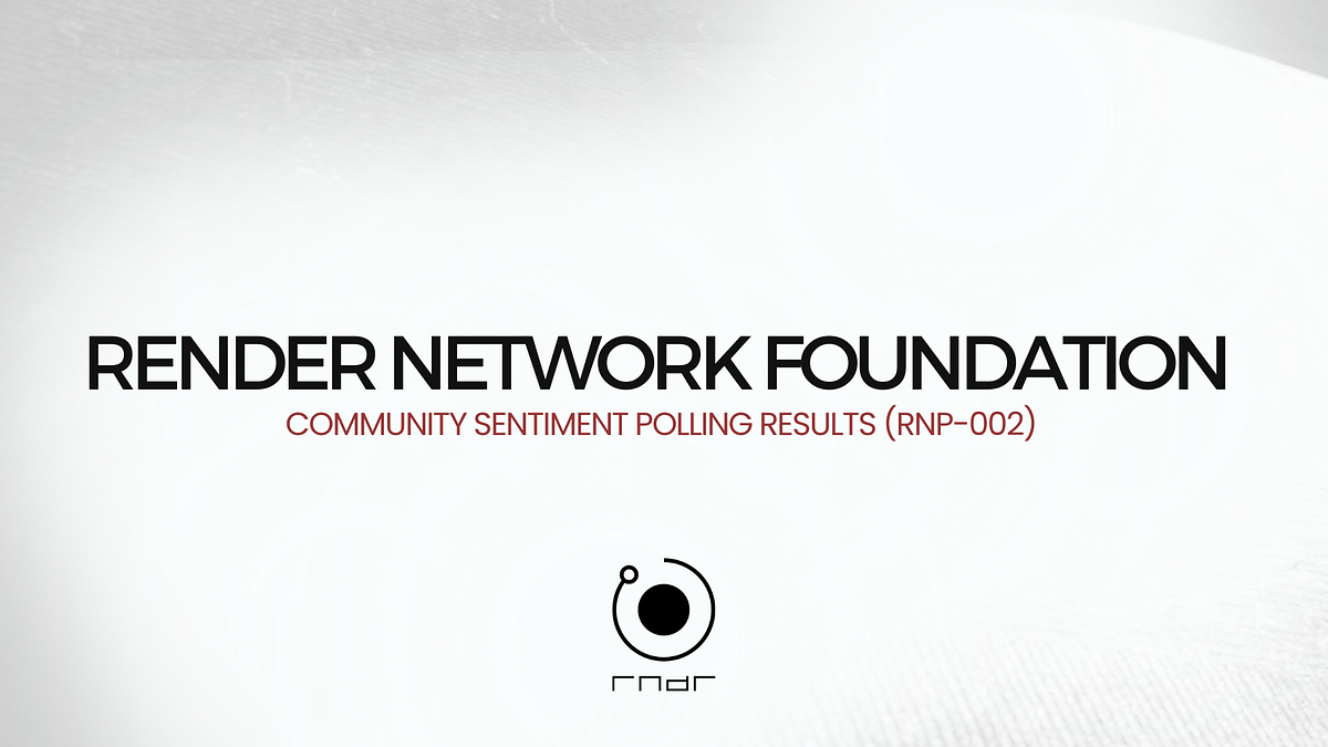 Community Sentiment Polling Results (RNP-002) | by Render Network ...